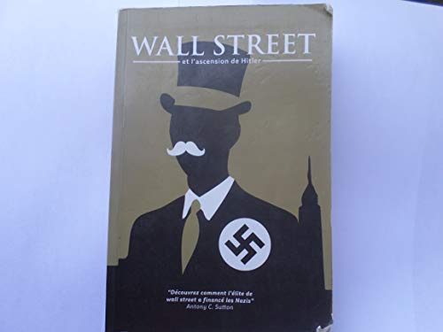 Wall Street et l'ascension de Hitler