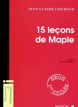 15 leçons de Maple