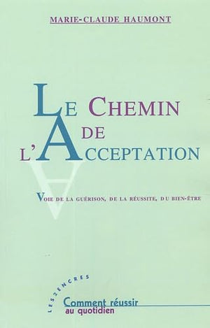 Le Chemin de l'Acceptation