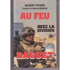 Au feu avec la division daguet