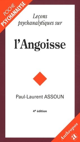 Leçons psychanalytiques sur l'angoisse