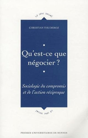 Qu'est-ce que négocier