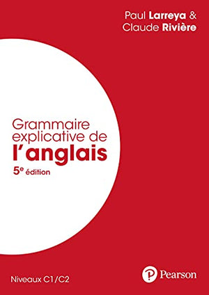 Grammaire explicative de l'anglais