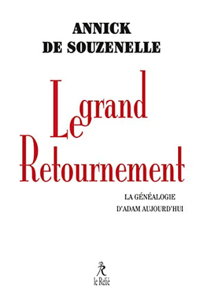 Le grand retournement