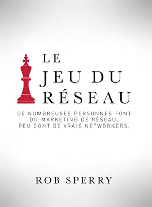 Le jeu du réseau