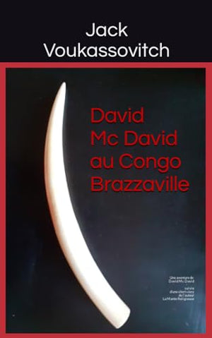 Une aventure de David Mc David