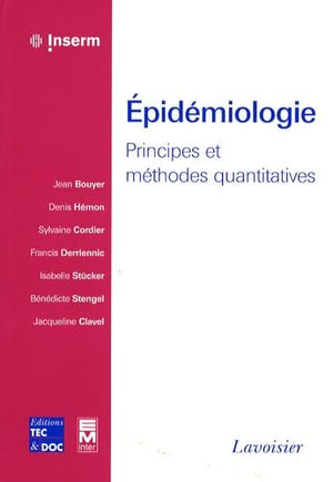 Épidémiologie - Principes et méthodes quantitatives