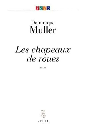 Les chapeaux de roues