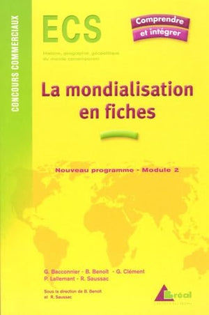 La mondialisation en fiches