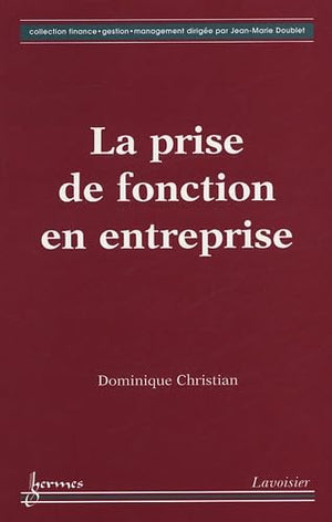 La prise en fonction en entreprise