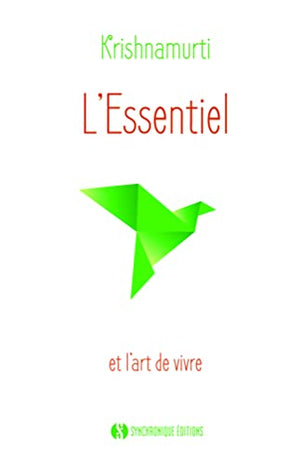 L'essentiel et l'art de vivre