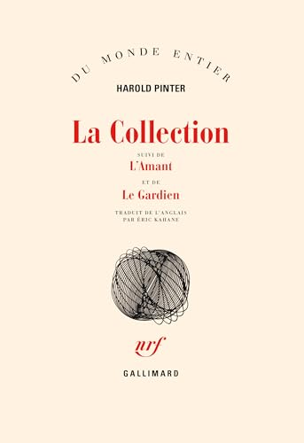 La Collection suivi de L'Amant et de Le Gardien