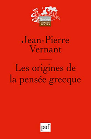 Les origines de la pensée grecque