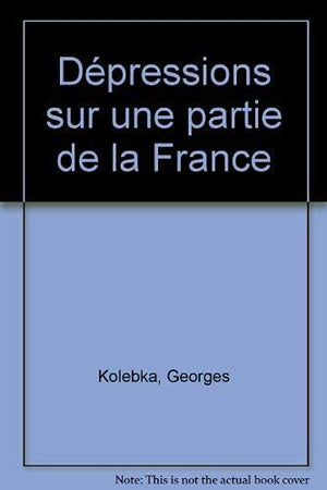 Dépressions sur une partie de la France