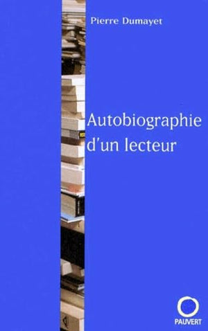 Autobiographie d'un lecteur