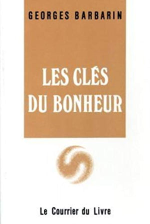 Les clés du bonheur