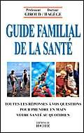 Guide familial de la santé