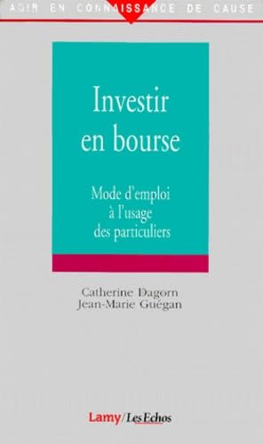 Investir en Bourse : mode d'emploi à l'usage des particuliers