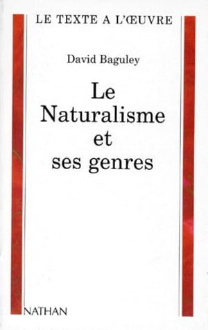 Le naturalisme et ses genres