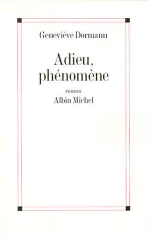 Adieu, phénomène