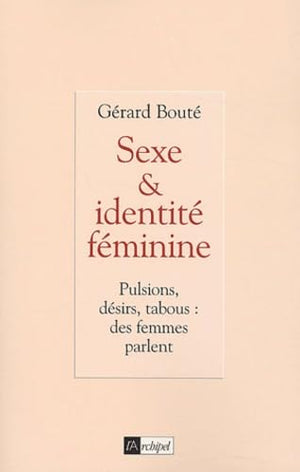 Sexe et identité féminine