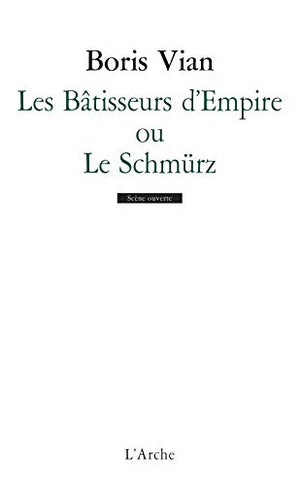 Les Bâtisseurs d'empire, ou 