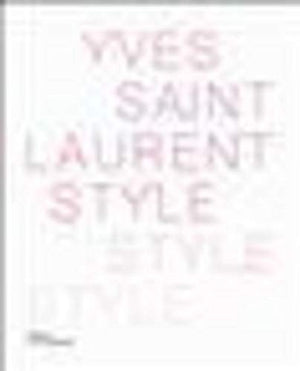 Yves Saint Laurent, Style