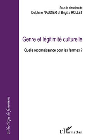 Genre et légitimité culturelle