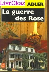 La guerre des Rose