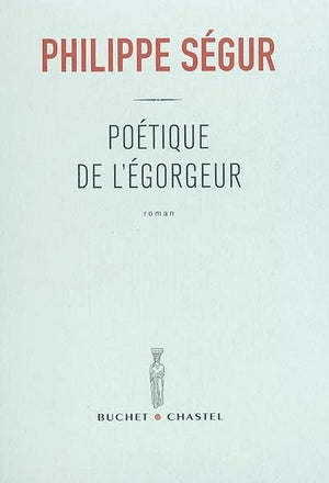 Poétique de l'égorgeur