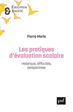 Les pratiques d'évaluation scolaire