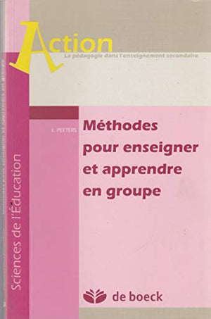 Méthodes pour enseigner et apprendre en groupe