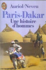Paris-Dakar une histoire d'hommes