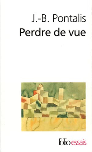 Perdre de vue