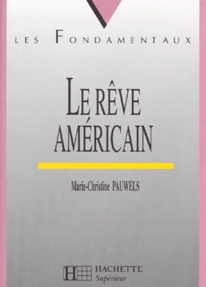 Le rêve américain