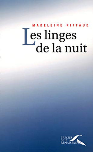 Les linges de la nuit