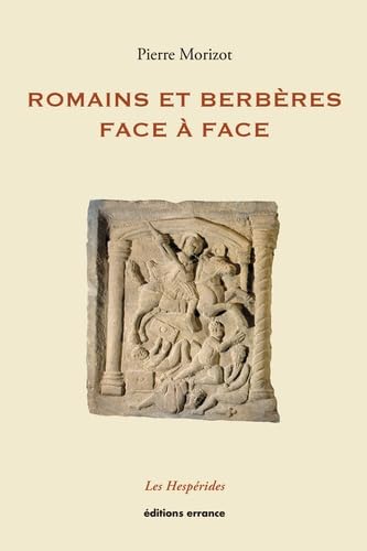 Romains et Berbères face à face