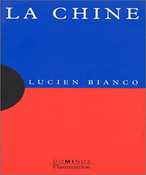 La Chine: Un exposé pour comprendre, un essai pour réfléchir