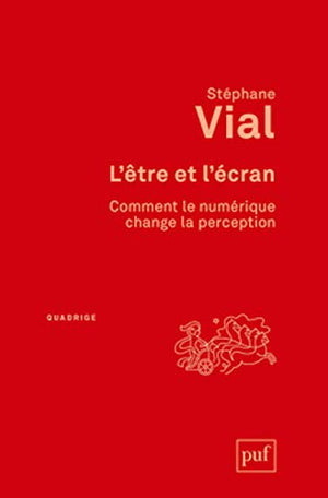 L'être et l'écran