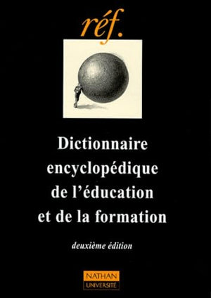 Dictionnaire encyclopédique de l'éducation et de formation