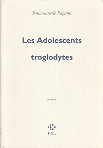 Les adolescents troglodytes