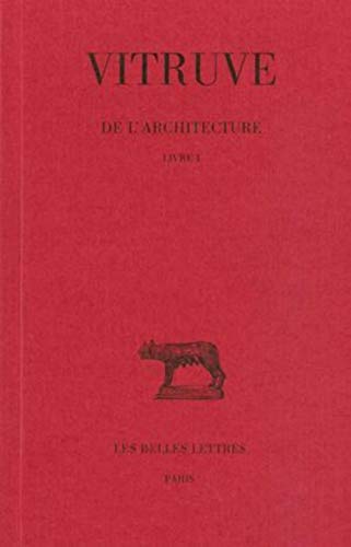 De l' Architecture. Livre I