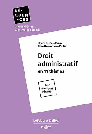 Droit administratif en 11 thèmes