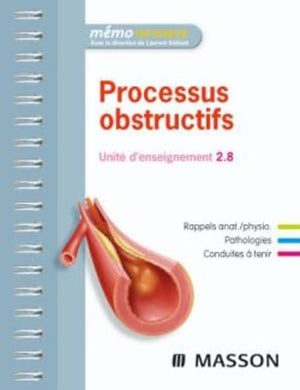 Processus obstructifs - Unité d'enseignement 2.8