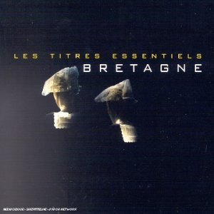 Les Titres essentiels Bretagne - Digipack (2 CD)