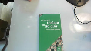 L'islam en 50 clés