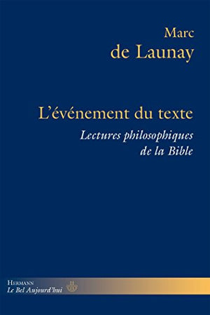 L'événement du texte: Lectures philosophiques de la Bible, Volume 2