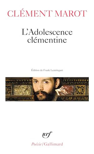 L'adolescence clémentine, L'Enfer, Déploration de Florimond Robertet, Quatorze Psaumes