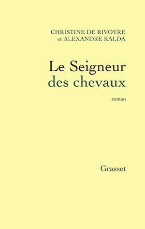 Le seigneur des chevaux