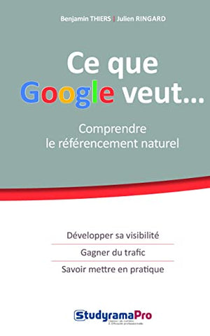 Ce que Google veut